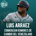 MLB quiere cambiar el Draft: ¿guerra con MLBPA? + Mets y Giants ya venden estrellas