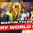 Martin Tyler's Greatest World Cups