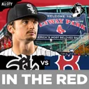 WHITE SOX POSTGAME: Davis Martin SHELLED in Double-Digit Loss to Boston Red Sox | CHGO White Sox