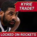 RUMORS: Rockets Potential Kyrie Irving TRADE | Does Kevin Durant + Kyrie RAISE Houston's Title Odds?