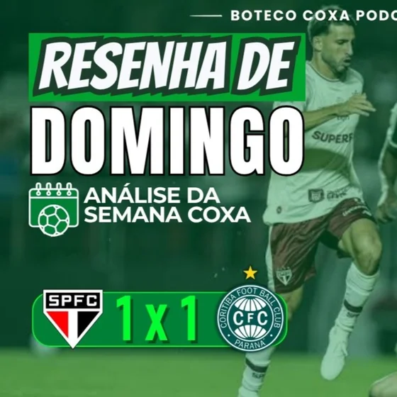 RESENHA DE DOMINGO 🟢⚪ | SÃO PAULO 1x1 CORITIBA: PONTO IMPORTANTE NO MORUMBI! 🇳🇬