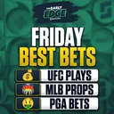 Friday's BEST BETS: MLB Plays + UFC Bets + PGA Tour Props + Soccer | Early Edge