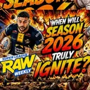 Super League Raw Weekly | Flashes of Brilliance but No Inferno Yet! | When will 2026 Ignite?