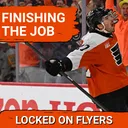 Setting the Tone: How The Philadelphia Flyers can close out the series!