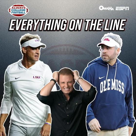 LSU & Ole Miss narratives + McElroy’s Top 15 teams | Always College Football