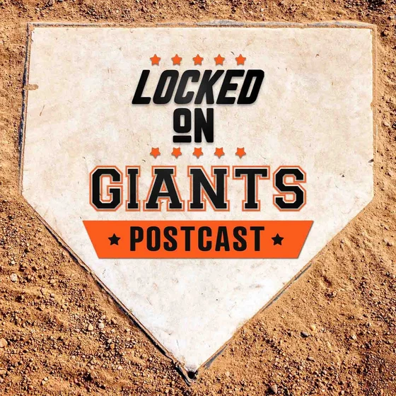 GIANTS POSTCAST: Devers Crushes 30TH HOME RUN as Giants RALLY LATE for Win