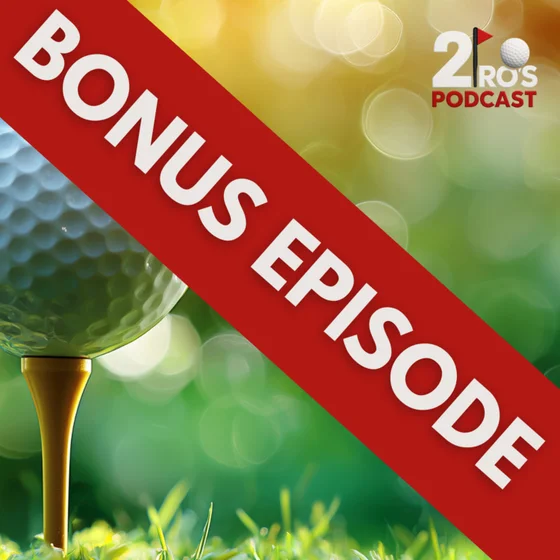 BONUS EPISODE: The 2026 Driver Round‑Up — 2 Pro's Go Full Gear Geek - Series 2 - Episode 23