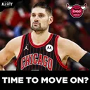Should trading Nikola Vucevic be the Bulls Front Office’s focus? | CHGO Bulls Podcast
