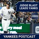 YANKEES POSTCAST: ALDS GAME 3 - JUDGE HR helps Yankees