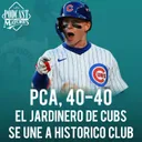 ¡PCA HACE HISTORIA! 🔥 40-40, Yordan va por el MVP y TODO se decide en MLB
