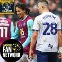 Milutin Osmajic BANNED for 9 Games | LACK of Proof | Is it a DISGRACE | PNE Flagship Podcast 16