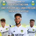 Bremners Bhoys | Roberts Hitting Form, James Cool Under Pressure, Shack Explosive
