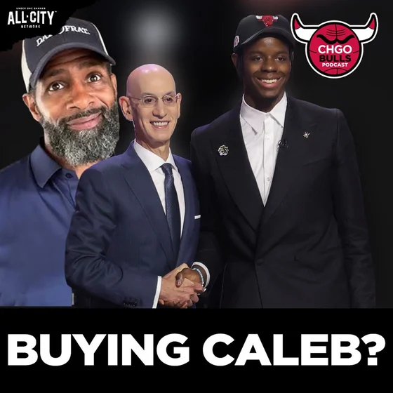 Is Kendall Gill BUYING Caleb Wilson & Bulls Rebuilding Plans? | CHGO Bulls Podcast