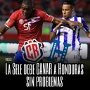 La Sele debe GANAR a Honduras sin problemas 🇨🇷 🇭🇳