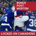 BONUS: Montreal Canadiens - Lightning post-mortem | What went right and wrong? | Both teams' future