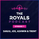The Matchday feat. Sanju, Jos, Ashwin, and Trent