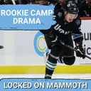 HIGH-STAKES: Utah Mammoth Rookie Camp INTENSIFIES—Simashev, But Seek to IMPRESS Early