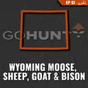 Wyoming Moose, Goat, Sheep & Bison Application Strategy