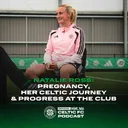 Natalie Ross: Celtic FC Women midfielder on her recent pregnancy news