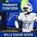 BILLS SQUAD SHOW: Secondary becomes PRIMARY CONCERN; WR chatter returns