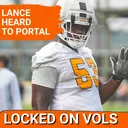 BREAKING: Lance Heard to TRANSFER PORTAL – How this Affects Tennessee’s David Sanders, Jesse Perry
