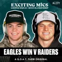 Eagles WIN vs Raiders, Playoff Picture, Commanders Preview & More | Exciting Mics Ep. 23