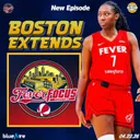 Why Sophie Cunningham Re-Signed + Aliyah Boston’s Extension Impact