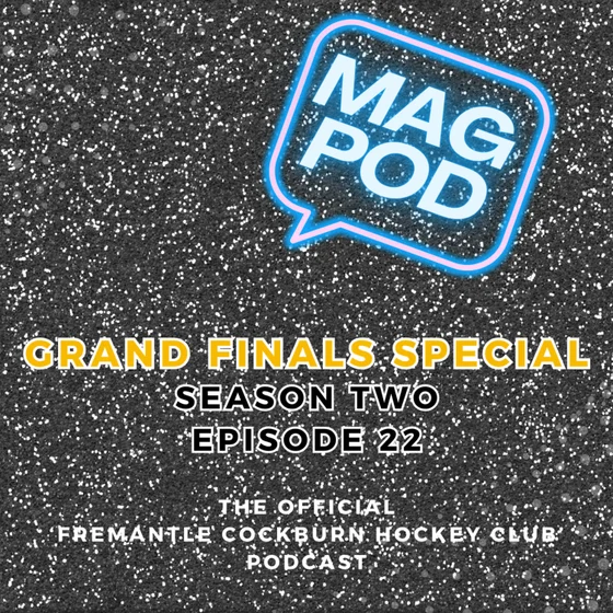 Mag Pod S2 Ep22