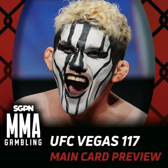 UFC Vegas 117 Main Card Betting Guide (This Is Not a Billy Goff Episode) | MMA Gambling Podcast (Ep.1087)