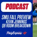 SMU QB Fall Camp Preview with Hayden Howerton | Looking ahead to Kevin Jennings season, backup options | Jaron-Keawe Sagapolutele exclusive interview