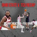 Ohio State v. TCU Recap | Buckeyes Season Ends, Bruce Thornton's Career is Over, Thoughts on Jake Diebler, Horned Frogs Physicality, and Complete Instant Reaction