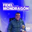 Fidel Mondragón - Azul Y Blanco Podcast Episodio 96