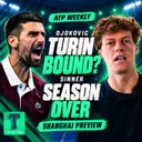 Djokovic wins Beijing - will he make Turin? Sinner ends season - what does it mean? Shanghai preview