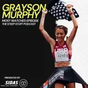 Most Replayed Episode: Grayson Murphy, 2X Mountain Running World Champion