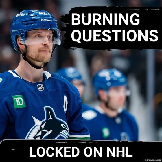 BURNING QUESTIONS: Could Elias Pettersson be TRADED by the Canucks? | Can The Flames Score?