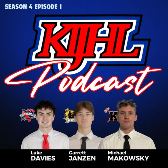 The KIJHL Podcast - S4E1 - October 8, 2025 - Davies - Janzen - Makowsky
