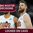 Monday Mailbag: Debating Important Roster Decisions and What the Cleveland Cavaliers Draft Strategy Could Be