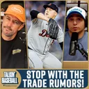 Stop With The Trade Rumors!