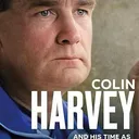 Nathan O'Hagan on Succession: Colin Harvey and his Time as Everton Manager