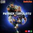 Patrick Tuipulotu- What a Lad
