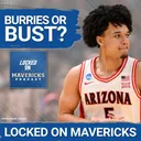 Mavs RUMORS: What Brayden Burries, Nate Ament, Hannes Steinbach Rumors Tell us About the Mavericks