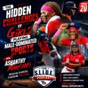 The Hidden Challenges of Girls Playing Male-Dominated Sports