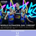 WORLD ULTIMATE CHAMPIONSHIPS DAY 1 | Jakob Ingebrigtsen Beats Cole Hocker, US Sweeps The Hurdles With Masai Russell & Ja’Kobe Tharp + More