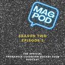 Mag Pod S2 Ep2