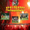 Acalorados #24 | Inter a passos largos para a Taça 8º Lugar