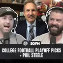 2026 College Football Playoff Picks + Phil Steele (Ep. 2656)