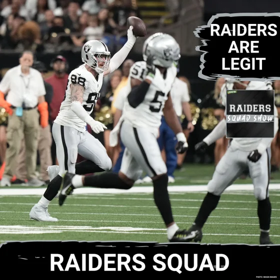RAIDERS SQUAD SHOW: Las Vegas RAIDERS vs SAINTS RECAP +  3-0, BUT ARE THEY LEGIT?
