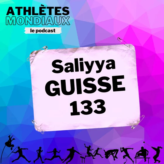 #133 Saliyya Guisse - La belle histoire
