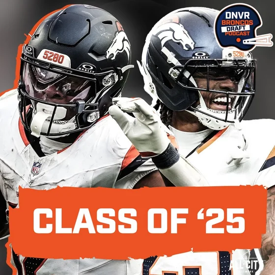 Broncos 2025 Draft Class Paying off? Barron's Breakout, Harvey's Impact & more