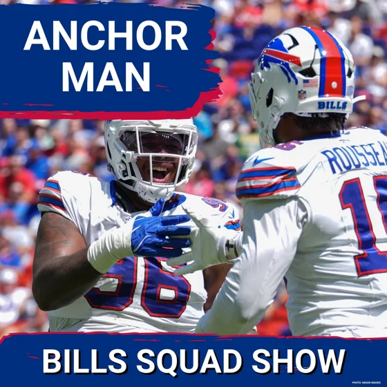 BILLS SQUAD SHOW: Buffalo's ANCHORMAN arrives?  Is Deone Walker the real deal?  DJ Moore shows out early!
